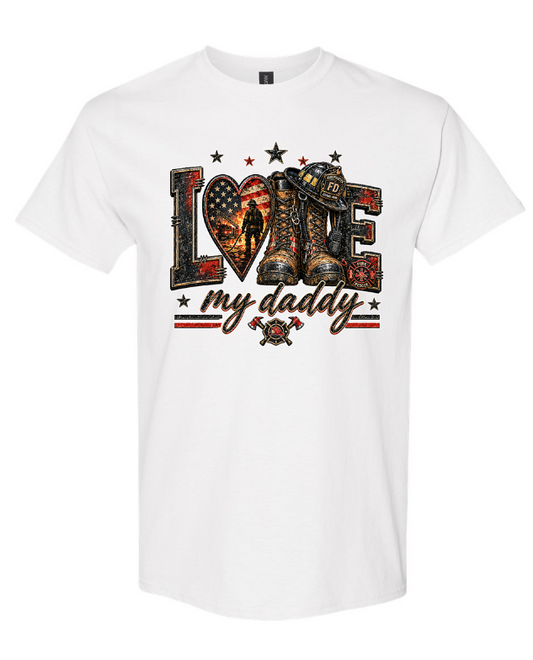 Firefighter love my daddy Graphic Tee
